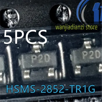 5шт в наличност HSMS-2852-TR1G SOT-23 Silk Screen P2D RF Detecting Diode Директна Стрелба