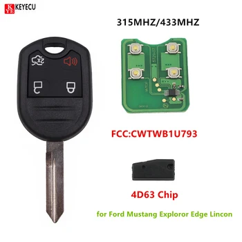 Keyecu 4 Бутона 433 Mhz/315 Mhz 4D63 Чип, Дистанционно Управление Ключодържател за Ford Mustang Exploror Edge Lincon FCC: CWTWB1U793 5912560