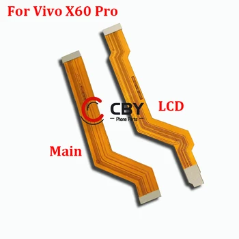 За основен дънната платка Vivo X60 Pro Y73 Свържете лента конектор за LCD, гъвкав кабел на дънната платка