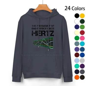Забавен подарък учител по физика с честота Херц, Пуловер с качулка от чист памук, 24 цветове, Преподающий физика с честота, Gif Che Hi