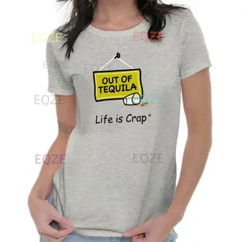 Забавна тениска Life is Crap Out of Текила, готин подарък за възрастни, скъпа женска тениска, тениска