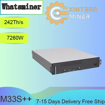 Нов Whatsminer M33S ++ 234T 236T 238T 242T Майнинг БТК В хонг Конг С Безплатна Доставка-Добре, отколкото Antminer S19 E9 Pro L7