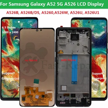 качеството на oled дисплей За Samsung Galaxy A52 5G A526 A5260 A526B A526F/DS LCD Сензорен дисплей Дигитайзер Панел За Samsung A52 5G lcd