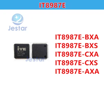 1-5 бр. IT8892E IT8528E CXA CXS BXS AXS EXA EXS IXS и ixa FXS FXA IT8686E DXS DXA IT8226E-128 -192 чипсет чип BXA BXS 2
