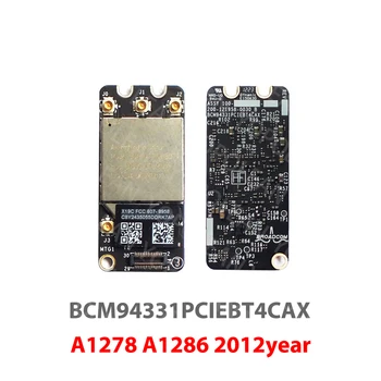 Wi-Fi Карта Airport BCM94331PCIEBT4CAX Bluetooth 4.0 И За Macbook Pro A1278 A1286 A1297 2011 2012 BCM94331PCIEBT4AX Bluetooth 3,0 2